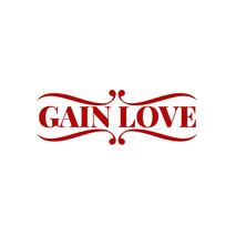 GAIN LOVE